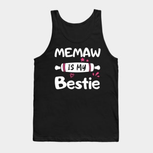 Cute Memaw Is My Bestie Spoiled Family Reunion Matching Tank Top